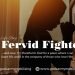 A Fervid Fighter
