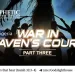 War in Heaven’s Court Part 3