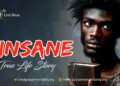 INSANE