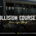 Collision Course (2)