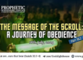 #250 | The Message of the Scroll: A Journey of Obedience [Pt. 1-2]