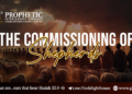 #257 | The Commissioning of Shepherds