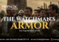 #259 | The Watchman’s Armour