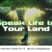 #262 | Speak Life to Your Land