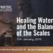 #271 | Healing Waters and the Balancing of the Scales