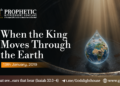 #270 | When the King Moves on Earth